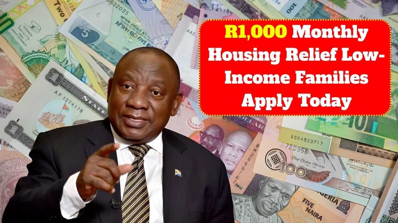 R1,000 Monthly Housing Relief 2025: How Low-Income Families Can Apply Today
